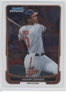 2012 Bowman Chrome - [Base] #22 - Adam Jones