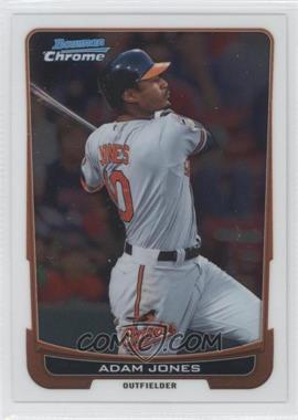 2012 Bowman Chrome - [Base] #22 - Adam Jones