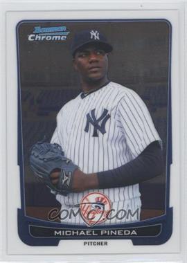 2012 Bowman Chrome - [Base] #37 - Michael Pineda