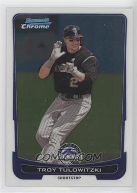 2012 Bowman Chrome - [Base] #56 - Troy Tulowitzki