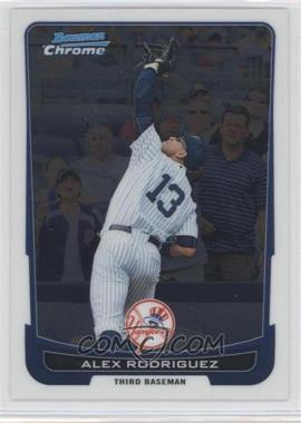 2012 Bowman Chrome - [Base] #66 - Alex Rodriguez