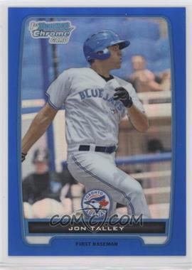 2012 Bowman Chrome - Prospects - Blue Refractor #BCP133 - Jon Talley /250