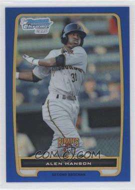 2012 Bowman Chrome - Prospects - Blue Refractor #BCP143 - Alen Hanson /250