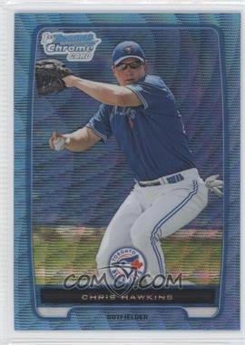 2012 Bowman Chrome - Prospects - Blue Wave Refractor #BCP138 - Chris Hawkins