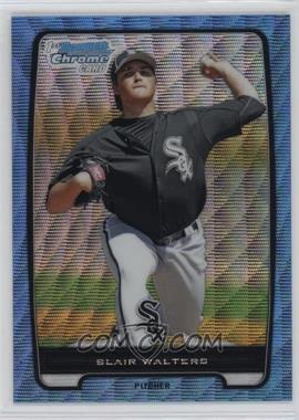 2012 Bowman Chrome - Prospects - Blue Wave Refractor #BCP144 - Blair Walters