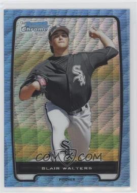 2012 Bowman Chrome - Prospects - Blue Wave Refractor #BCP144 - Blair Walters