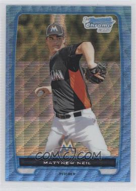 2012 Bowman Chrome - Prospects - Blue Wave Refractor #BCP219 - Matthew Neil