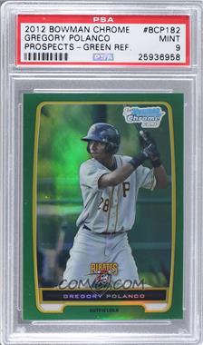 2012 Bowman Chrome - Prospects - Rack Pack Green Refractor #BCP182 - Gregory Polanco [PSA 9 MINT]