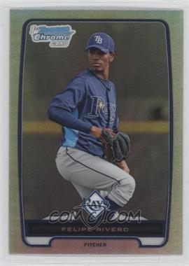 2012 Bowman Chrome - Prospects - Refractor #BCP122 - Felipe Rivero