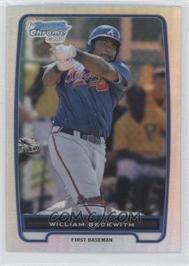 2012 Bowman Chrome - Prospects - Refractor #BCP154 - William Beckwith