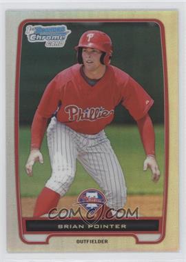 2012 Bowman Chrome - Prospects - Refractor #BCP169 - Brian Pointer