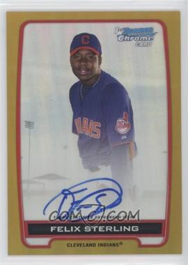 2012 Bowman Chrome - Prospects Autographs - Gold Refractor #BCA-FS - Felix Sterling /50