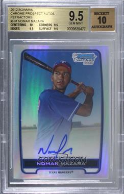 2012 Bowman Chrome - Prospects Autographs - Refractor #BCA-NM - Nomar Mazara /500 [BGS 9.5 GEM MINT]