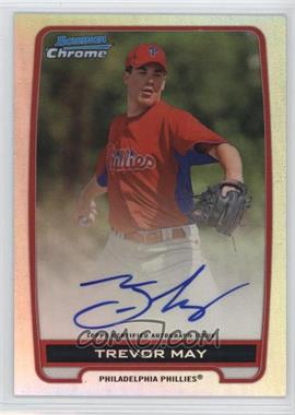 2012 Bowman Chrome - Prospects Autographs - Refractor #BCA-TM - Trevor May /500