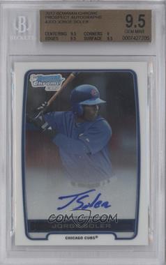 2012 Bowman Chrome - Prospects Autographs #BCA-JSO - Jorge Soler [BGS 9.5 GEM MINT]