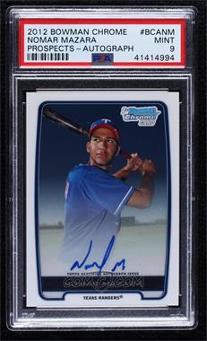 2012 Bowman Chrome - Prospects Autographs #BCA-NM - Nomar Mazara [PSA 9 MINT]