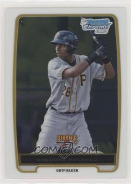 2012 Bowman Chrome - Prospects #BCP182 - Gregory Polanco