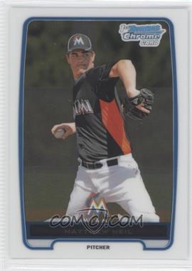 2012 Bowman Chrome - Prospects #BCP219 - Matthew Neil