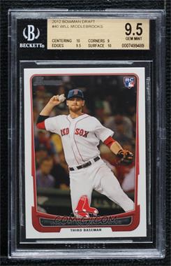 2012 Bowman Draft Picks & Prospects - [Base] #40 - Will Middlebrooks [BGS 9.5 GEM MINT]