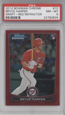 2012 Bowman Draft Picks & Prospects - Chrome - Red Refractor #10 - Bryce Harper /5 [PSA 8 NM‑MT]