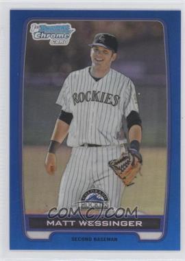 2012 Bowman Draft Picks & Prospects - Chrome Draft Picks - Blue Refractors #BDPP118 - Matt Wessinger /250