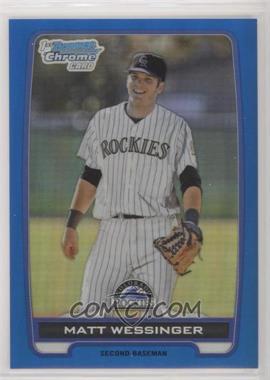 2012 Bowman Draft Picks & Prospects - Chrome Draft Picks - Blue Refractors #BDPP118 - Matt Wessinger /250