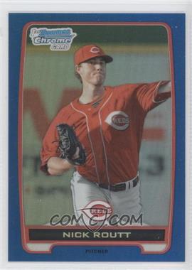 2012 Bowman Draft Picks & Prospects - Chrome Draft Picks - Blue Refractors #BDPP123 - Nick Routt /250