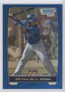 2012 Bowman Draft Picks & Prospects - Chrome Draft Picks - Blue Refractors #BDPP47 - Bryan De La Rosa /250