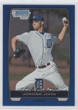 2012 Bowman Draft Picks & Prospects - Chrome Draft Picks - Blue Refractors #BDPP62 - Jordan John /250