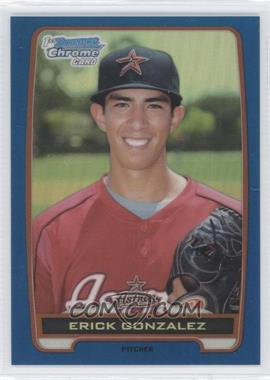 2012 Bowman Draft Picks & Prospects - Chrome Draft Picks - Blue Refractors #BDPP99 - Erick Gonzalez /250