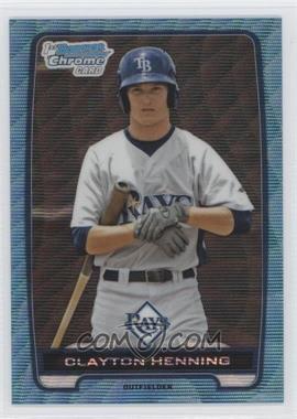 2012 Bowman Draft Picks & Prospects - Chrome Draft Picks - Blue Wave Refractors #BDPP81 - Clayton Henning