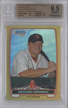 2012 Bowman Draft Picks & Prospects - Chrome Draft Picks - Gold Refractors #BDPP71 - Nathan Minnich /50 [BGS 9.5 GEM MINT]