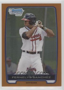 2012 Bowman Draft Picks & Prospects - Chrome Draft Picks - Orange Refractors #BDPP129 - Fernelys Sanchez /25