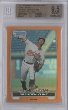 2012 Bowman Draft Picks & Prospects - Chrome Draft Picks - Orange Refractors #BDPP37 - Branden Kline /25 [BGS 9.5 GEM MINT]