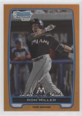 2012 Bowman Draft Picks & Prospects - Chrome Draft Picks - Orange Refractors #BDPP75 - Ron Miller /25