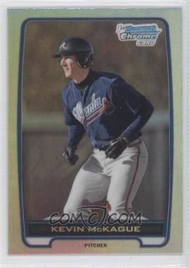 2012 Bowman Draft Picks & Prospects - Chrome Draft Picks - Refractors #BDPP130 - Kevin McKague