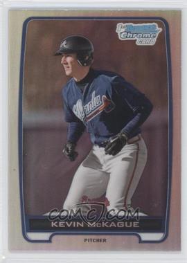 2012 Bowman Draft Picks & Prospects - Chrome Draft Picks - Refractors #BDPP130 - Kevin McKague