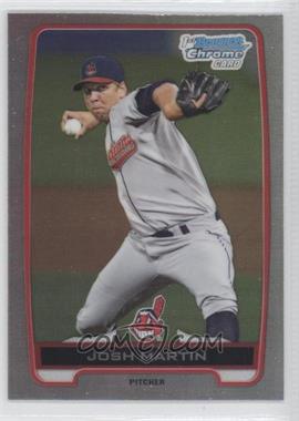 2012 Bowman Draft Picks & Prospects - Chrome Draft Picks - Refractors #BDPP160 - Josh Martin