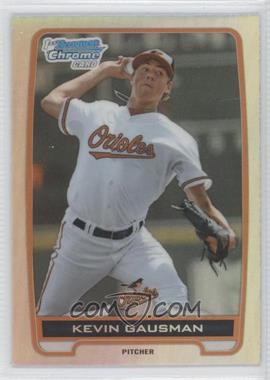 2012 Bowman Draft Picks & Prospects - Chrome Draft Picks - Refractors #BDPP2 - Kevin Gausman