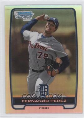 2012 Bowman Draft Picks & Prospects - Chrome Draft Picks - Refractors #BDPP50 - Fernando Perez