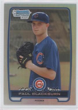 2012 Bowman Draft Picks & Prospects - Chrome Draft Picks - Refractors #BDPP6 - Paul Blackburn