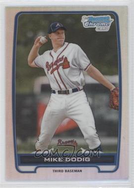 2012 Bowman Draft Picks & Prospects - Chrome Draft Picks - Refractors #BDPP77 - Mike Dodig