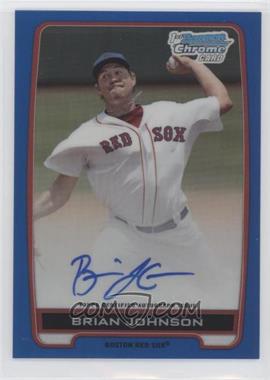 2012 Bowman Draft Picks & Prospects - Chrome Draft Picks Autographs - Blue Refractor #BCA-BJ - Brian Johnson /150