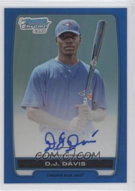 2012 Bowman Draft Picks & Prospects - Chrome Draft Picks Autographs - Blue Refractor #BCA-DDA - D.J. Davis /150