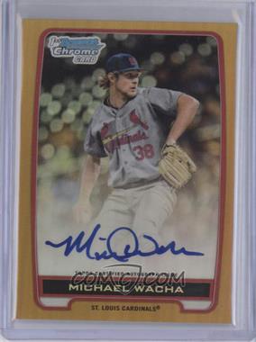 2012 Bowman Draft Picks & Prospects - Chrome Draft Picks Autographs - Gold Refractor #BCA-MW - Michael Wacha /50