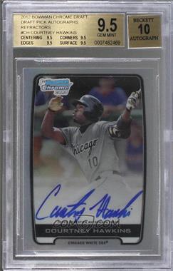 2012 Bowman Draft Picks & Prospects - Chrome Draft Picks Autographs - Refractor #BCA-CH - Courtney Hawkins [BGS 9.5 GEM MINT]