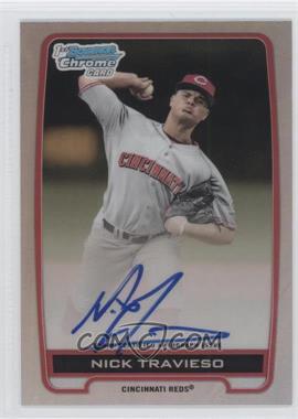 2012 Bowman Draft Picks & Prospects - Chrome Draft Picks Autographs - Refractor #BCA-NT - Nick Travieso