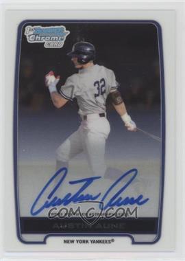 2012 Bowman Draft Picks & Prospects - Chrome Draft Picks Autographs #BCA-AAU - Austin Aune