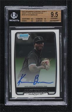 2012 Bowman Draft Picks & Prospects - Chrome Draft Picks Autographs #BCA-KB - Keon Barnum [BGS 9.5 GEM MINT]