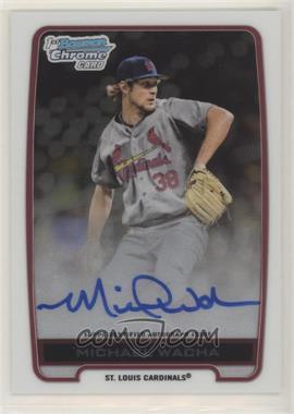 2012 Bowman Draft Picks & Prospects - Chrome Draft Picks Autographs #BCA-MW - Michael Wacha